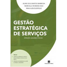 Gestão Estratégica de Serviços Gestão Estratégica de Serviços