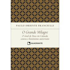 Pocket O Grande Milagre - 3º Edição - Coleção Formação Religiosa