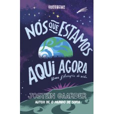 Nós que estamos aqui agora