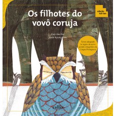 Os Filhotes do Vovô Coruja - Adição e Subtração - Coleção Tan Tan