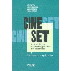Cine Set e a crítica cinematográfica no Amazonas