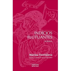 Indícios Flutuantes: Poemas