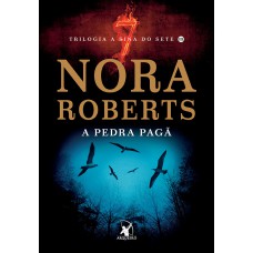 A Pedra Pagã (A Sina do Sete – Livro 3) A Pedra Pagã (A Sina do Sete – Livro 3)