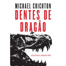 Dentes de dragão Dentes de dragão