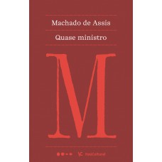 Quase ministro Quase ministro