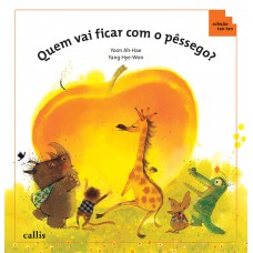 Tan Tan - Quem Vai Ficar com o Pêssego? - Ordem Crescente e Decrescente - 2ª edição