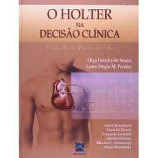 O Holter na Decisão Clínica