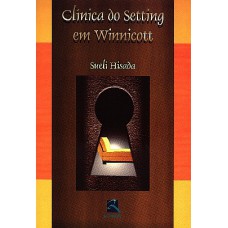 Clínica do Setting em Winnicott