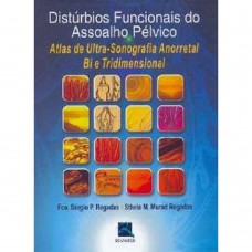 Distúrbios Funcionais do Assoalho Pélvico
