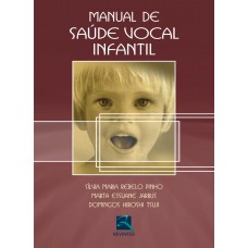 Manual de Saúde Vocal Infantil Manual de Saúde Vocal Infantil