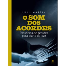 O Som dos Acordes