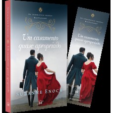 Um casamento quase apropriado – Terceiro livro da trilogia Os Indomáveis Irmãos MacTaggert
