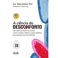 A ciência do desconforto