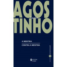 A mentira / Contra a mentira