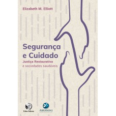 Segurança e Cuidado