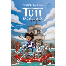 Tuti e a Capa Mágica (vol.2) Tuti e a Capa Mágica (vol.2)