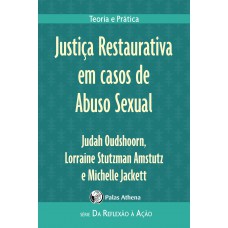 Justiça Restaurativa em casos de Abuso Sexual