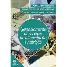 Gerenciamento de serviços de alimentação e nutrição