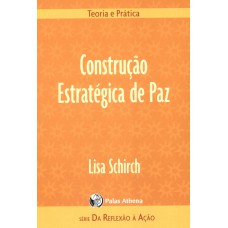 Construção Estratégica de Paz Construção Estratégica de Paz
