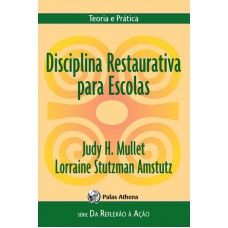 Disciplina restaurativa para escolas
