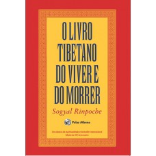 O livro tibetano do viver e do morrer (16x23)