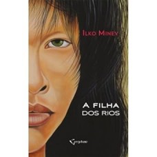 A Filha dos Rios