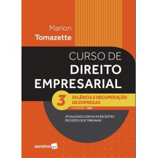 Curso de Direito Empresarial-falência e Recuperação de Empresas - Vol.3 - 13ª Edição 2025