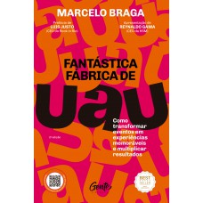 Fantástica fábrica de UAU
