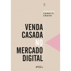 Venda Casada no Mercado Digital - 1ª Ed - 2025 Venda Casada no Mercado Digital - 1ª Ed - 2025