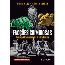 Facções criminosas Facções criminosas