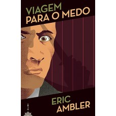Viagem Para o Medo