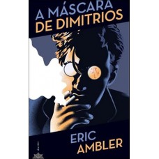 A Máscara de Dimitrios A Máscara de Dimitrios