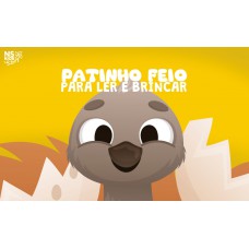 Patinho feio – Para ler e brincar Patinho feio – Para ler e brincar