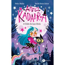 Anna Kadabra - Volume 1 - O clube da lua cheia