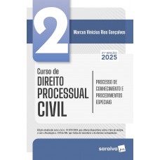 Curso de Direito Processual Civil - Processo de Conhecimento - Vol.2 - 21ª Edição 2025