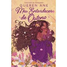 Meu entardecer de outono: Série Chér 2 — Romance adolescente, com marca-página e pintura trilateral