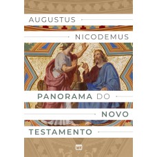 Panorama do Novo Testamento — Edição de luxo, com capa dura