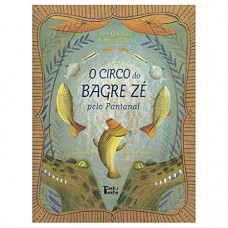 Circo do Bagre Zé