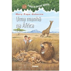 A Casa Da Arvore Magica - Vol. 11 - Uma Manha Na África