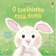 O Coelhinho Está Dodói