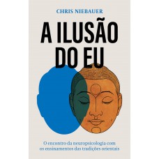A ilusão do eu