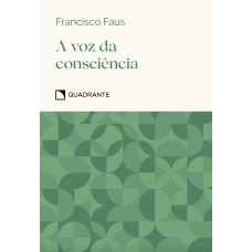 Pocket A voz da consciência - 5ª Edição - Coleção Virtudes