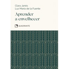 Pocket Aprender a envelhecer - 3ª Edição - Coleção Virtudes