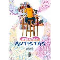 Relatos autistas Relatos autistas
