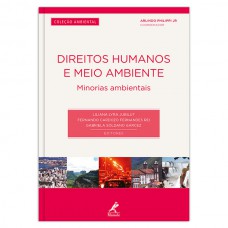 Direitos humanos e meio ambiente Direitos humanos e meio ambiente