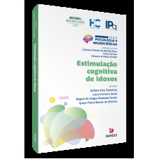 Estimulação cognitiva de idosos Estimulação cognitiva de idosos