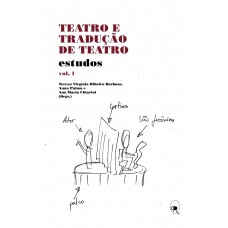Teatro e tradução de teatro - vol. 1