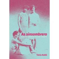 As sinsombrero