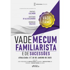 Vade Mecum Familiarista e de Sucessões - 2ª ED - 2025 Vade Mecum Familiarista e de Sucessões - 2ª ED - 2025
