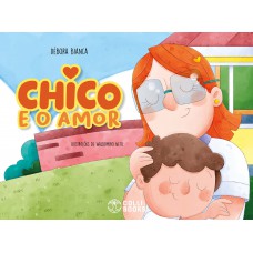 Chico e o Amor